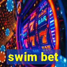 swim bet